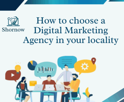 How to choose a Digital Marketing Agency in Your Locality