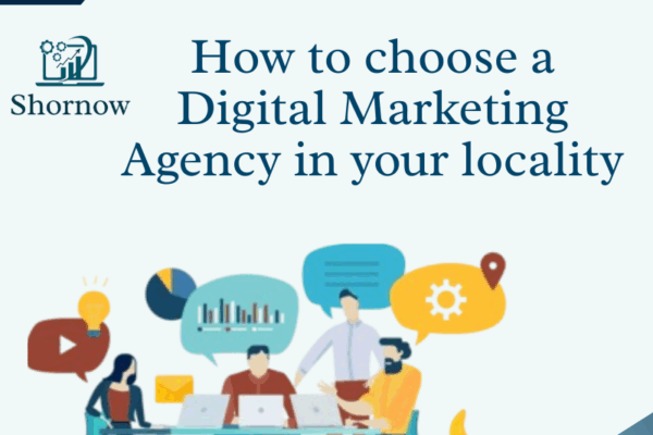 How to choose a Digital Marketing Agency in Your Locality