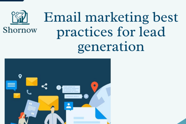 Email marketing best practices for lead generation
